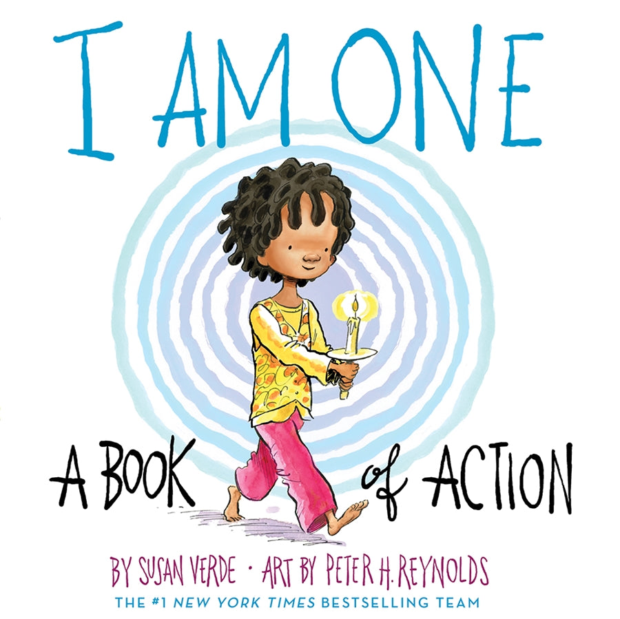 I Am One; By Susan Verde; Art by Peter H Reynolds